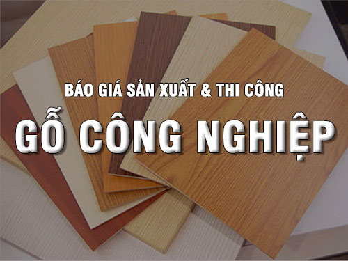 bao-gia-thi-cong-do-go-noi-that-go-cong-nghiep